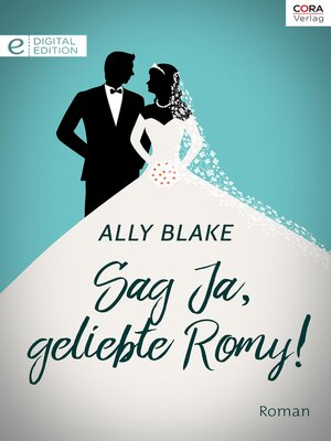 cover image of Sag Ja, geliebte Romy!